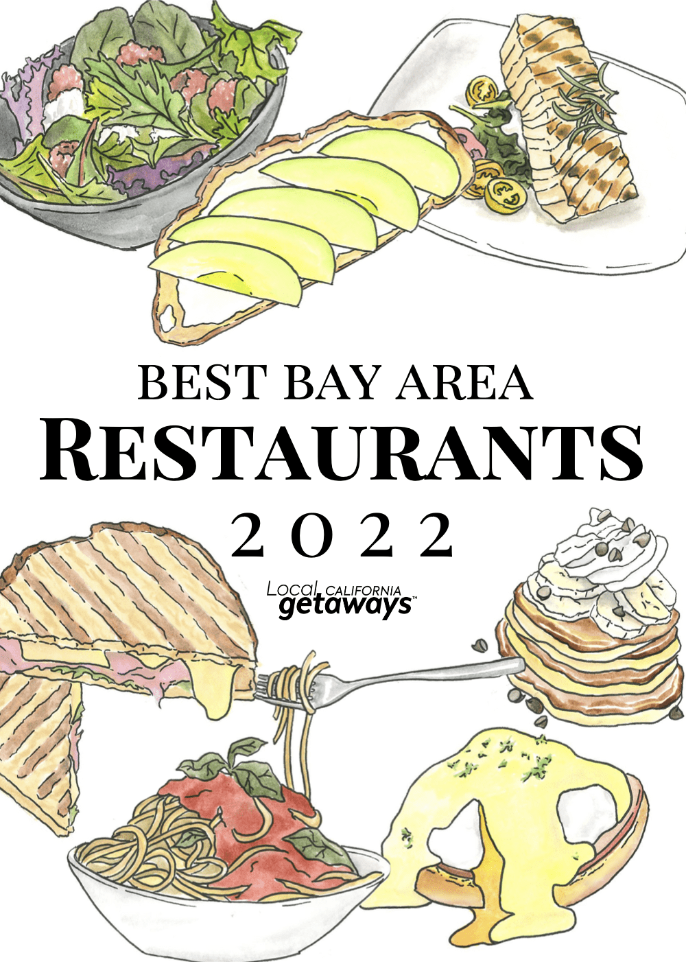 2022 Getties-Breakfast Lunch Dinner-Best of the Bay Area-Local Getaways
