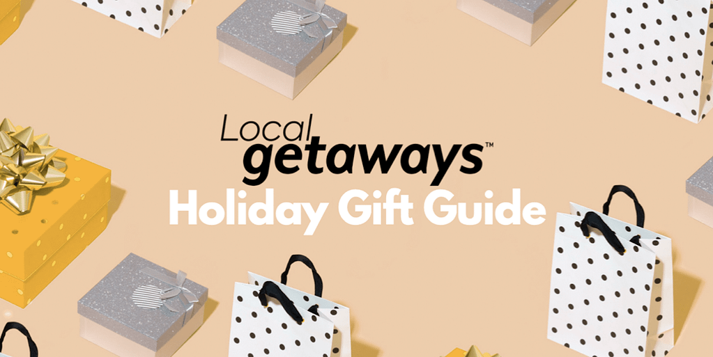 Holiday Gift Guide-Shop-Local Getaways-feature-800x400